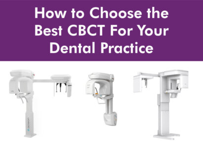 How to Choose the Best CBCT For Your Dental Practice